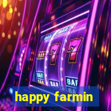 happy farmin